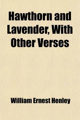 Book cover for Hawthorn and Lavender, with Other Verses