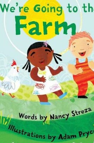 Cover of We're Going to the Farm