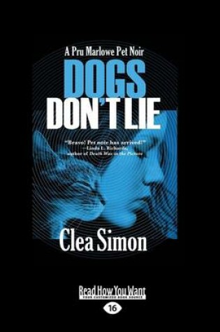 Cover of Dogs Don't Lie (Pru Marlowe Pet Noir)