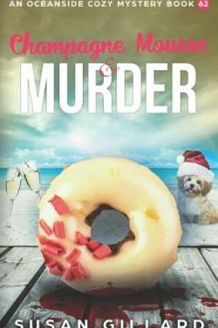Cover of Champagne Mousse & Murder