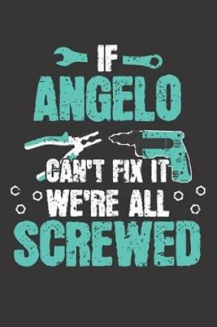 Cover of If ANGELO Can't Fix It