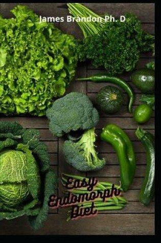 Cover of Easy Endomorph Diet