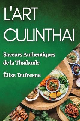 Cover of L'Art CulinThai