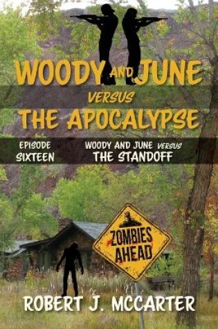 Cover of Woody and June versus the Standoff