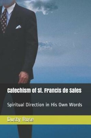 Cover of Catechism of St. Francis de Sales