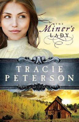 Book cover for The Miner`s Lady