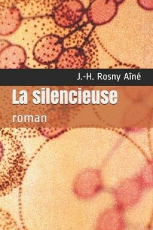 Cover of La silencieuse