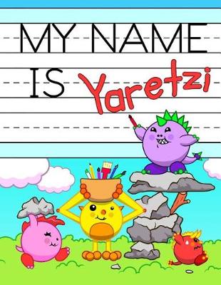 Book cover for My Name Is Yaretzi