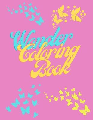 Book cover for Wonder Coloring Book