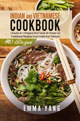 Book cover for Indian And Vietnamese Cookbook