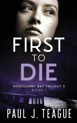 Book cover for First To Die