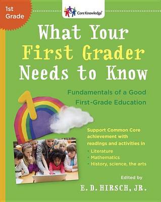 Book cover for What Your First Grader Needs to Know