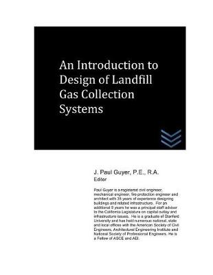 Book cover for An Introduction to Design of Landfill Gas Collection Systems