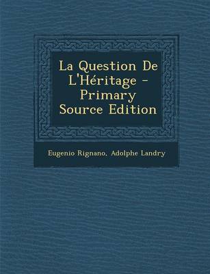 Book cover for La Question de L'Heritage