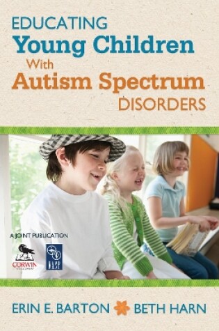 Cover of Educating Young Children With Autism Spectrum Disorders