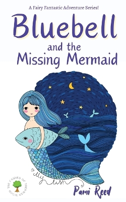 Book cover for Bluebell and the Missing Mermaid