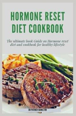 Cover of Hormone Reset Diet Cookbook