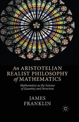 Book cover for An Aristotelian Realist Philosophy of Mathematics