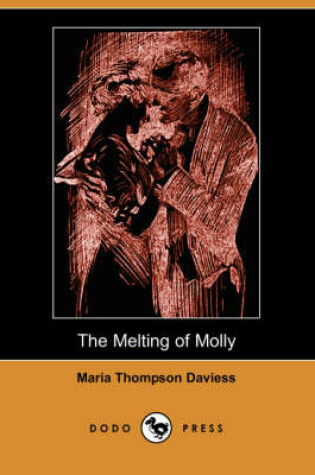 Cover of The Melting of Molly (Illustrated Edition) (Dodo Press)