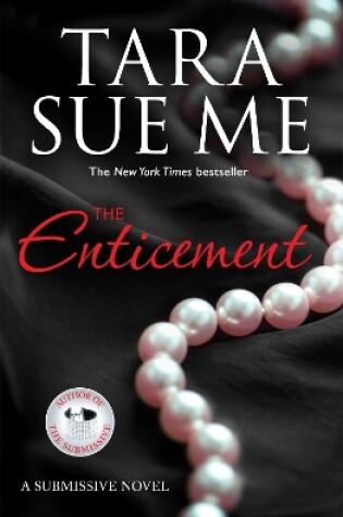 Cover of The Enticement: Submissive 4