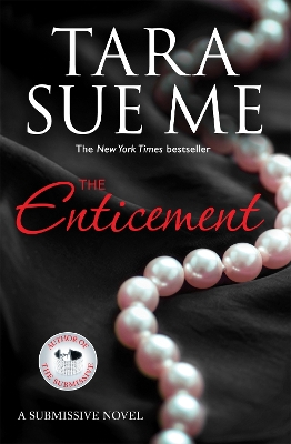 Cover of The Enticement: Submissive 4