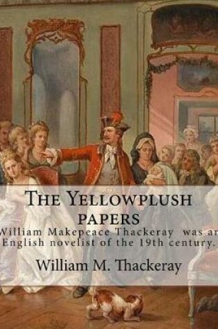 Cover of The Yellowplush papers By