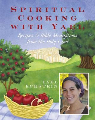 Book cover for Spiritual Cooking with Yael
