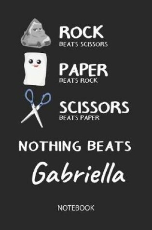 Cover of Nothing Beats Gabriella - Notebook