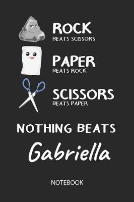 Book cover for Nothing Beats Gabriella - Notebook