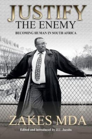 Cover of Justify the enemy