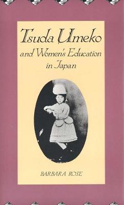 Book cover for Tsuda Umeko and Women's Education in Japan