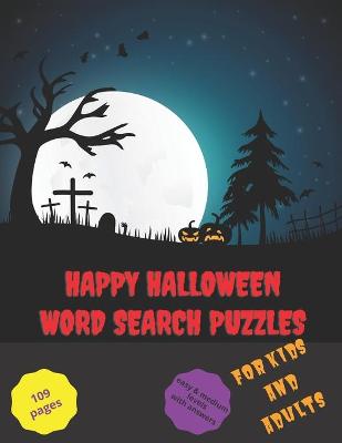 Book cover for Happy Halloween Word Search Puzzles for Kids and Adults