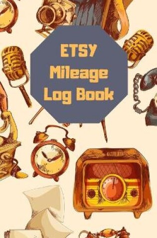 Cover of Etsy Mileage Log Book