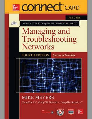 Book cover for Connect Access Card for Mike Meyers Comptia Network+ Guide to Managing and Troubleshooting Networks