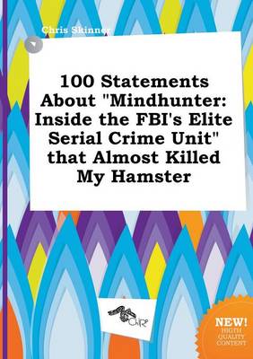 Book cover for 100 Statements about Mindhunter