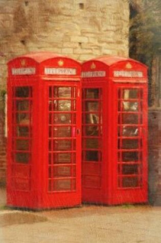 Cover of 2 Telephone Booths - Blank Notebook