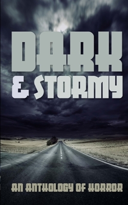 Cover of Dark & Stormy