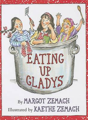 Book cover for Eating Up Gladys