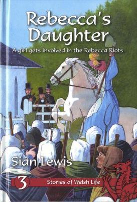 Book cover for Stories of Welsh Life: Rebecca's Daughter