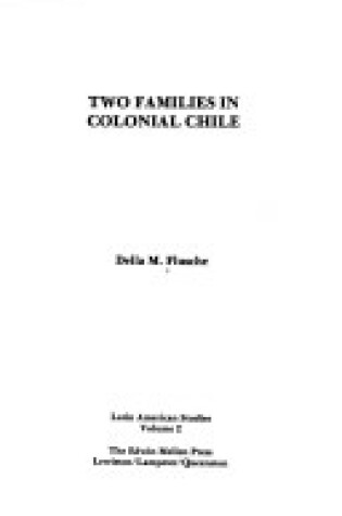 Cover of Two Families in Colonial Chile