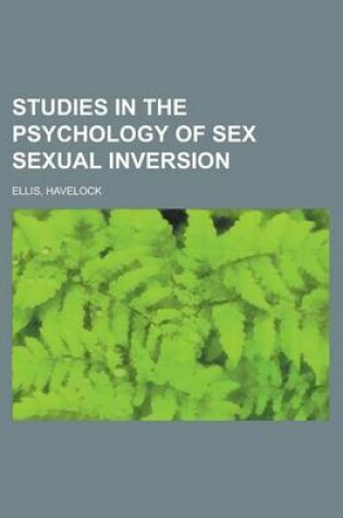 Cover of Studies in the Psychology of Sex Sexual Inversion Volume 2