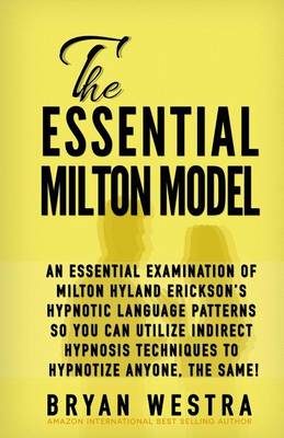Book cover for The Essential Milton Model