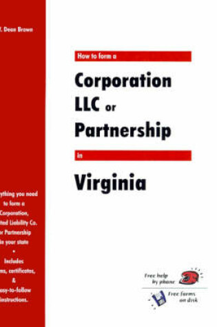 Cover of How to Form a Corporation LLC or Partnership in Virginia