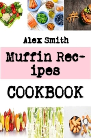 Cover of Muffin Recipes