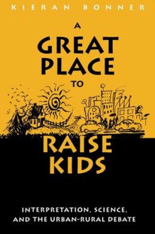 Cover of A Great Place to Raise Kids