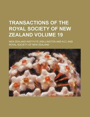 Book cover for Transactions of the Royal Society of New Zealand Volume 19