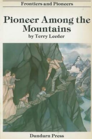 Cover of Pioneer Among the Mountains