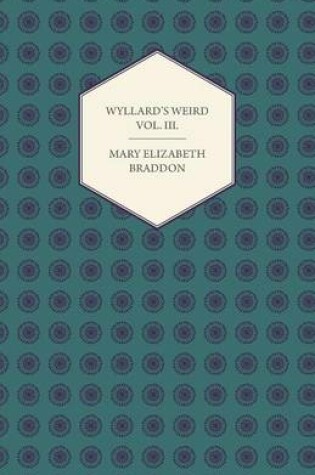 Cover of Wyllard's Weird Vol. III.
