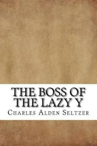 Cover of The Boss of the Lazy Y