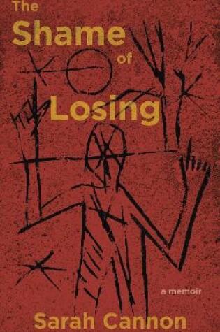 Cover of The Shame of Losing